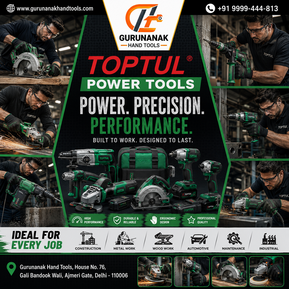 Best Toptul Power Tools Distributor in Delhi Ajmeri Gate near Chawri Bazar